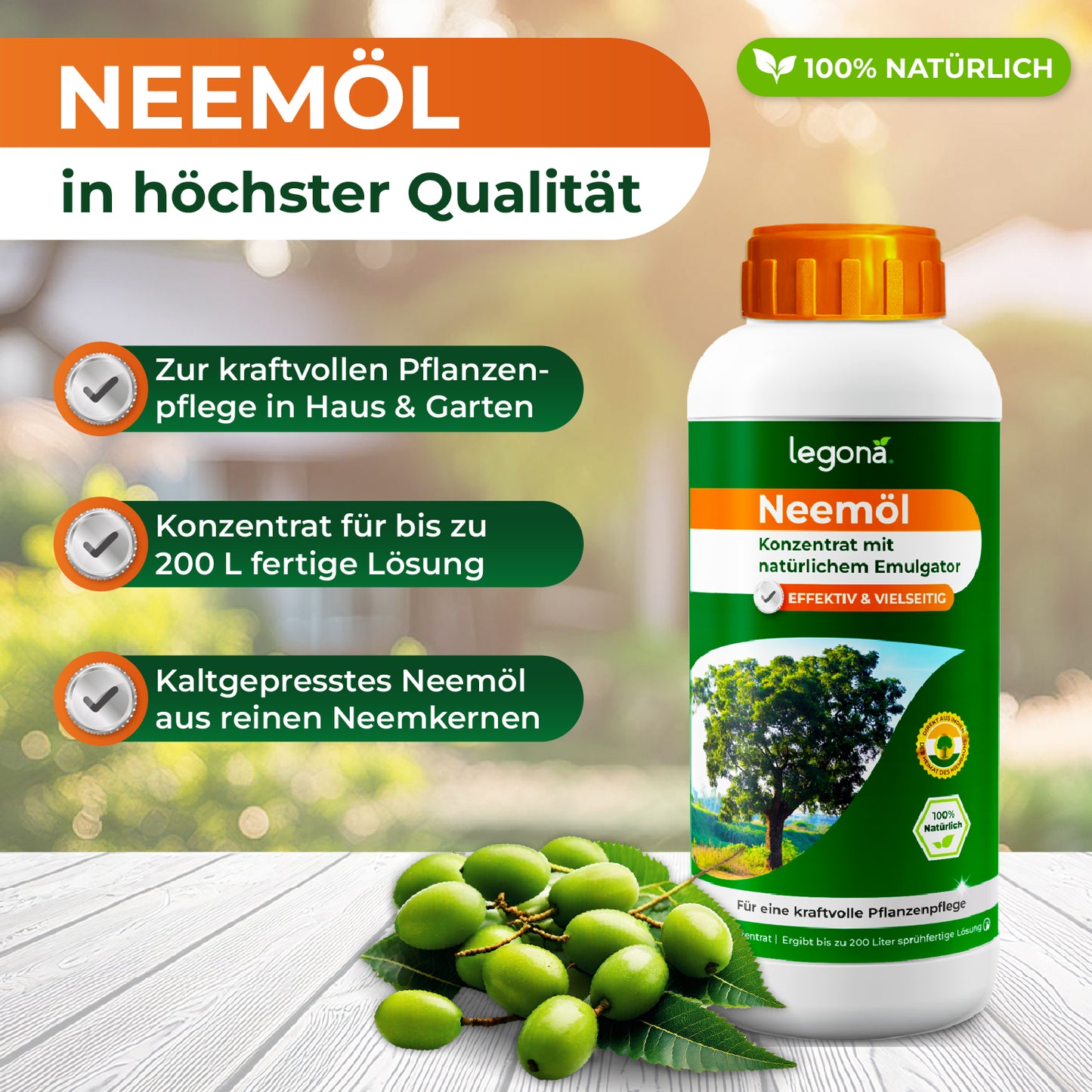 Flasche mit Neemöl-Konzentrat von legona auf Holzuntergrund neben Neemfrüchten und Text zu Qualität und Anwendung für Pflanzenpflege in Haus und Garten