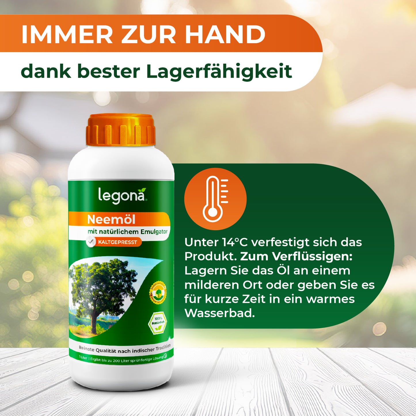 Legona Neemöl mit natürlichem Emulgator, kaltgepresst, Text zu Lagerung und Verflüssigung bei unter 14°C
